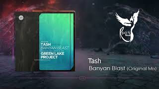 PREMIERE: Tash - Banyan Blast (Original Mix) [Movement Recordings]