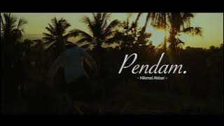 Hikmal Akbar - Pendam (Official Lyric Video)