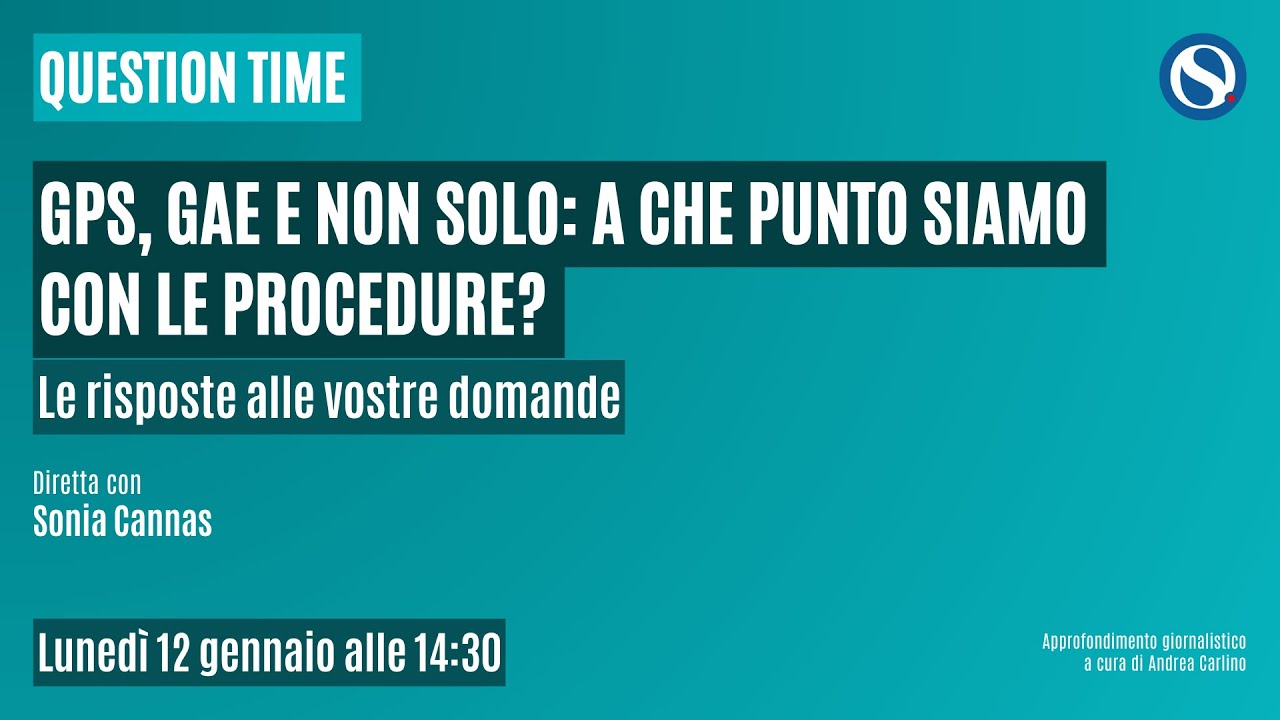 GPS, GaE e non solo: a che punto siamo con le procedure?