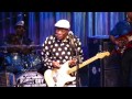 Buddy Guy - Hoochie Coochie Man / She's Nineteen Years Old / Grits Ain't Groceries @ Westbury NY