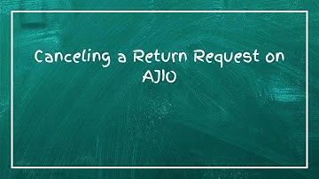 Canceling a Return Request on AJIO