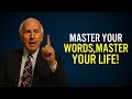 Master Your Words Master Your Life Jim Rohn Motivation