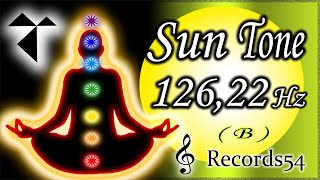 4 Sun Tone 126.22 Hz (109 Bpm Rhythm) (B)  (Understanding, Enlightenment & Cosmic Conciousness )