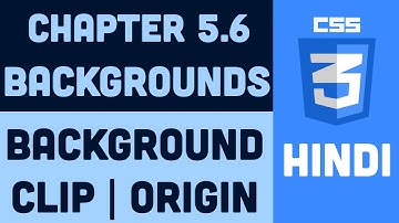 CSS Tutorial in Hindi - 5.6 - Background-clip and Background-origin