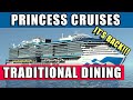 Big news traditional dining returns to princess cruises