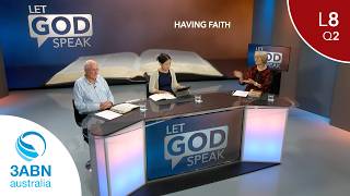 Sabbath School Lesson 8 Summary — Having Faith | Q2 2026