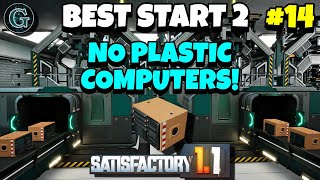 NO PLASTIC COMPUTERS FACTORY Satisfactory 1.1 Best Start 2 #14