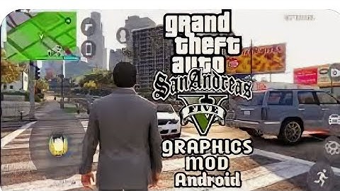 GTA SA SUPER GRAPHICS Mod pack ANDROID 12 13 11 SUPPORTED   GTA SA@hammadtahir