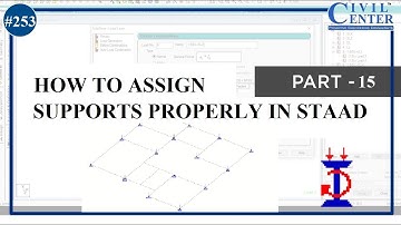 STAAD. Pro V8i: 15. How to Assign Supports Properly in STAAD. Pro