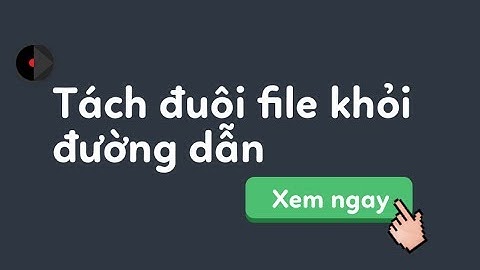 Lấy phần mở rộng của file trong đường dẫn VBA trong Excel
