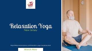 Relaxation Yoga New Jersey