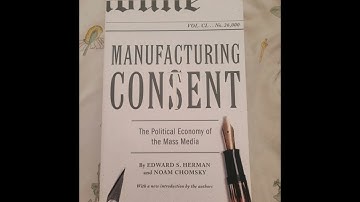 "Manufacturing Consent: The Political Economy of the Mass Media"  Ch1 P2/3 - E. Herman & N. Chomsky