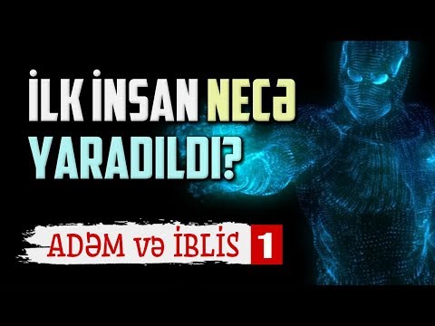 Video: Yaradılış necə bitir?