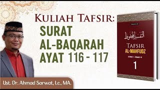 Tafsir Surah Al-Baqarah Ayat :120 - 121.  Ust. Dr. Ahmad Sarwat, Lc., MA