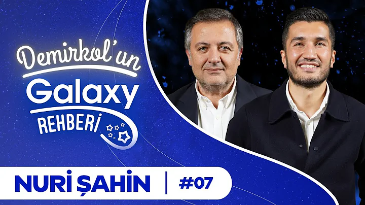 Nuri ahin | Demirkol'un Galaxy Rehberi | Socrates ...