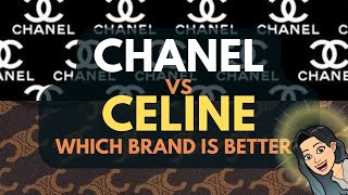 Chanel Vs Celine - Which Is Better? Handbag Lovers And Handbag Addicts