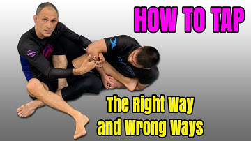 The Most Basic BJJ Move Ever - The Right Ways to TAP (and Some Wrong Ones Too) (BJJ/Jiu-Jitsu/Judo)