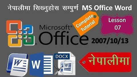 MS Office Word 2007 Tutorial In Nepali Part 7 Insert menu, Illustrations, format