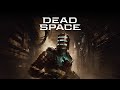 Dead Space gameplay pt 3