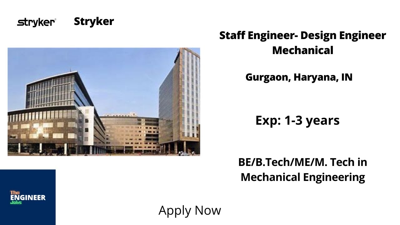 Stryker | Staff Engg- Design Engineer Mech | BE/BTech/ME/MTech ...