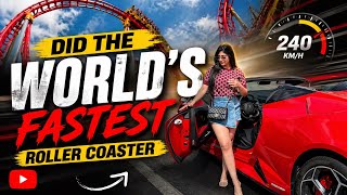 DID THE WORLD’S FASTEST ROLLER COASTER!!!