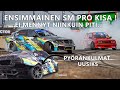 KAUDEN EKA KISAREISSU // SM PRO IDEAPARK SEINÄJOKI // NOTIMEMOTORSPORT