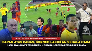 Borneo Halalkan Segala Cara Jegal Persibtak Masuk Akal Papan Atas Makin Memanaspoin 12 Sama