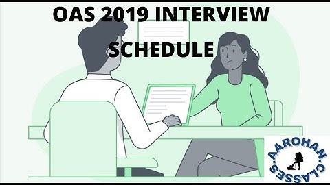 OAS 2019 INTERVIEW- PANEL MOCK-BATCH 1- SEPTEMBER 15,2021-AAROHAN CLASSES-9437002210 (LINK IN DESC)