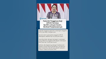 JADI SOROTAN Polemik Tingginya Gaji DPR RI Tembus Rp 100 Juta per Bulan, Berikut Penjelasannya