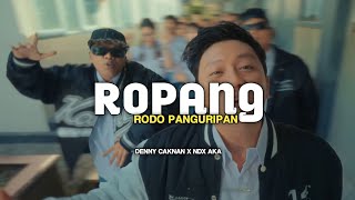 Lagu Ropang Denny Caknan x Ndx Aka Terbaru 2025 Trending 