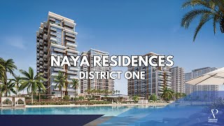 NAYA RESIDENCES , DISTRICT ONE By Nakheel