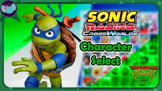 TMNT: Character Select || Sonic Racing: Crossworlds
