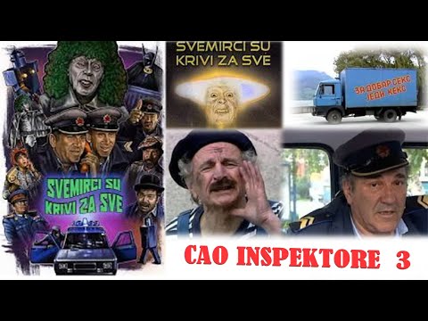 Cao Inspektore 3 Svemirci su krivi za sve Domaci film (1991) CEO full HD