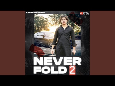 Never Fold 2 (Veham Paaliya)