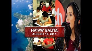 UNTV: Hataw Balita (August 15, 2017)