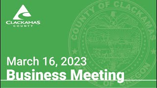 Board of County Commissioners' Meeting - March 16, 2023