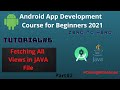 Fetching All the Views in MainJava File|Android App  Course for beginners|tutoria#6|2021|part#2