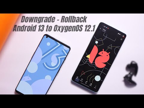 Steps to Downgrade or Rollback Oneplus 10 PRO from Android 13 Developer Preview to OxygenOS 12.1