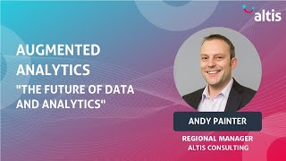 Augmented Analytics: The Future of Data & Analytics