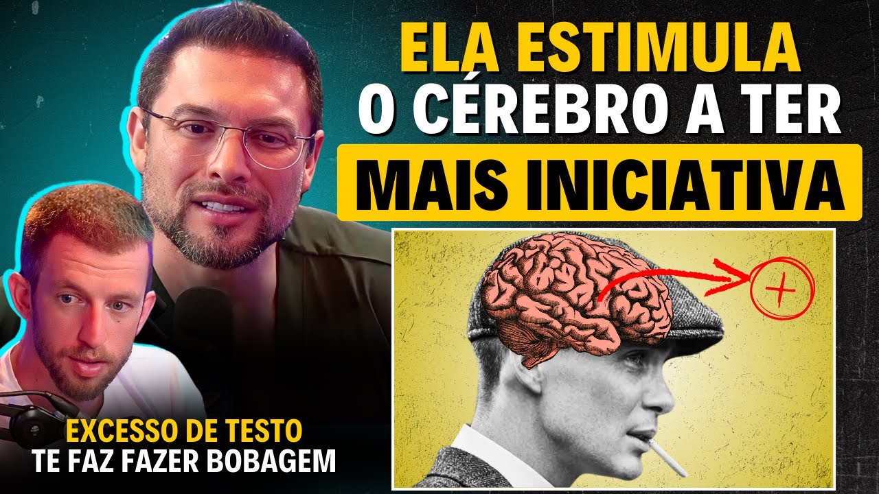 Os Efeitos da Testosterona no Cérebro | Paulo Muzy + Eslen Delanogare