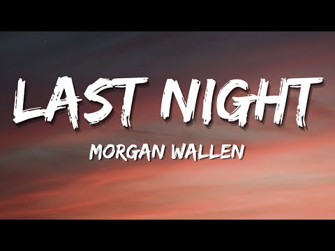 Morgan Wallen - Last Night | July Remix 