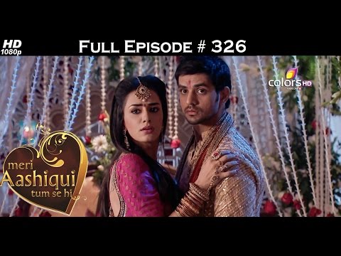 Meri Aashiqui Tum Se Hi - 4th September 2015 - मेरी आशिकी तुम से ही - Full Episode (HD)