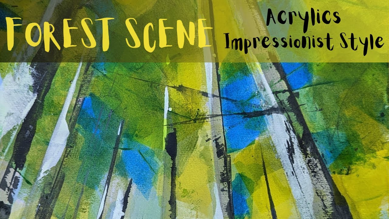 A forest scene with acrylic paint. Impressionist Style.