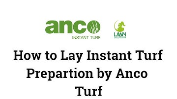 How to Lay Instant Turf  Prepartion by Anco Turf