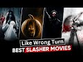 Top 7 All Time Best Slasher Brutal Movies Like Wrong Turn | Hollywood Bloody R Rated Movies | Part-3