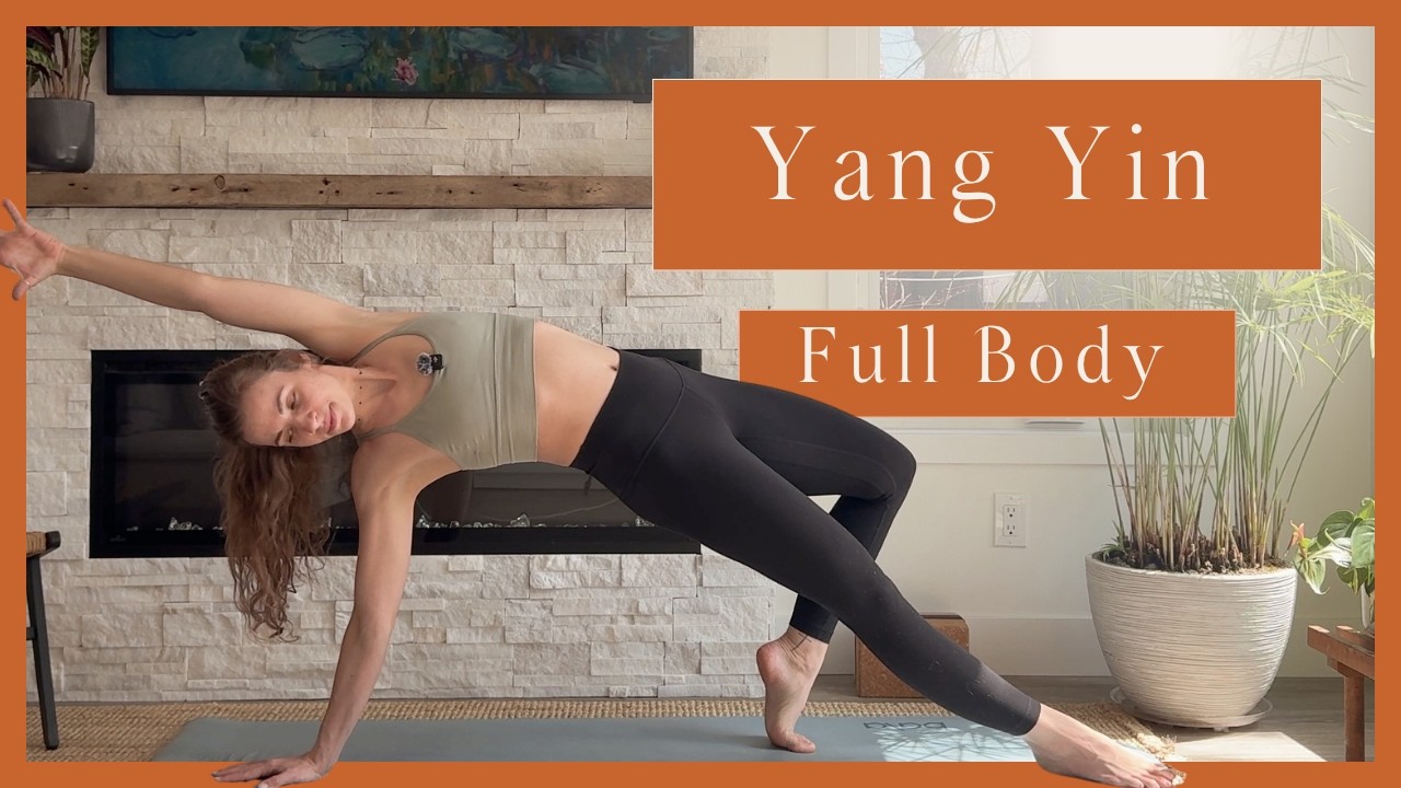 45 Minute Yang Yin Yoga Class | Full Body Flow + Deep Stretch - YouTube
