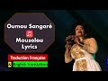 Oumou Sangaré – Moussolou | Lyrics Bambara &Traduction Française &English translation| Zanga School