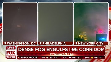 Dense Fog Engulfing I-95 Corridor Friday Morning