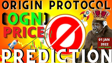 HOW OGN NEXT +1000% PUMP? WHY OGN IS UNDERRATED, WHEN ORIGIN PROTOCOL WILL PUMP IN 2022.