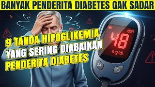 9 Tanda Hipoglikemia yang Sering Diabaikan oleh Penderita Diabetes